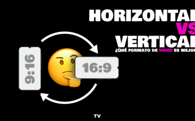 Vídeos verticales vs. horizontales: ¿Qué formato convierte más en publicidad?